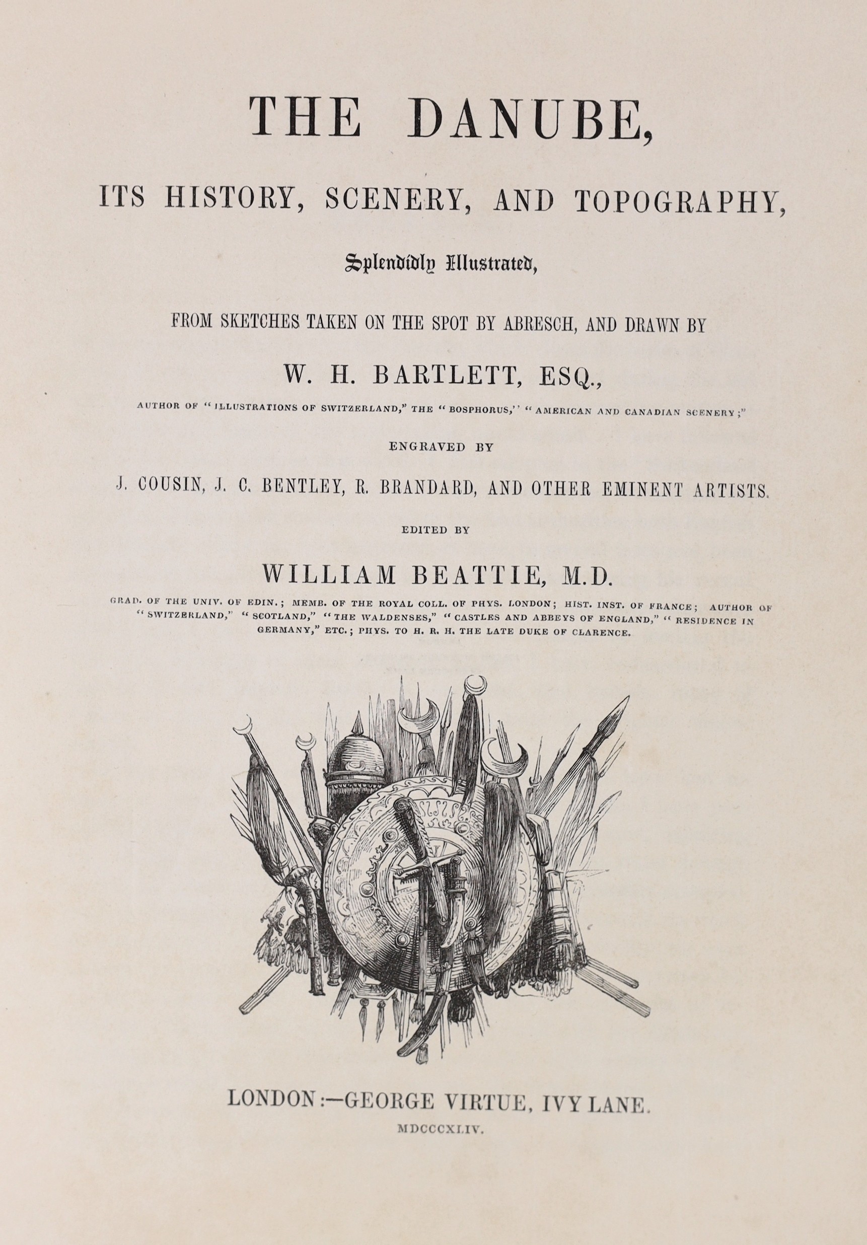 Beattie, William (editor) - The Danube, its history, scenery, and topography ... engraved pictorial and printed titles, map, 78 steel-engraved plates (after W.H. Bartlett) and num. engraved text illus.; contemp. green ha